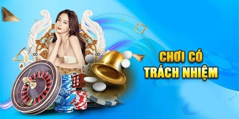 Chơi có trách nhiệm Chơi có trách nhiệm FUN88 lấy thông tin từ đối thủ