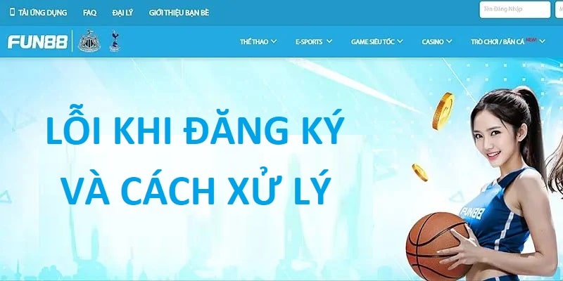 Xử lý lỗi thường gặp